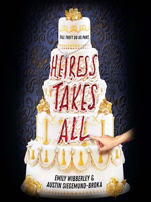 Title details for Heiress Takes All by Emily Wibberley - Wait list